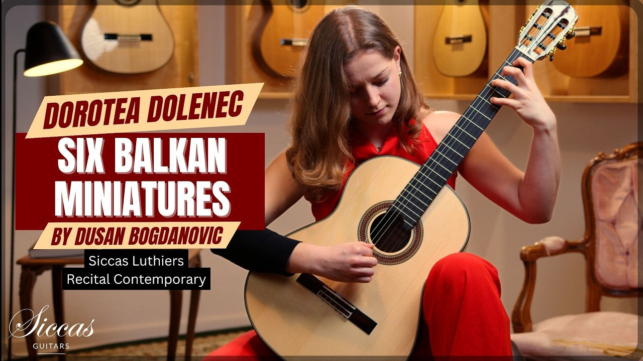 Dorotea Dolenec playing Balkan Miniatures by Dušan Bogdanović on a Siccas Luthiers guitar