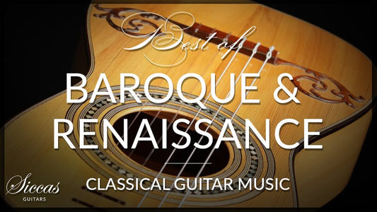 Renaissance and Baroque Music on Classical Guitar